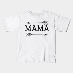 Mama-  - Momlife -Funny Mom - Mom Humor -Moms 2 Arrows-- Women Kids T-Shirt